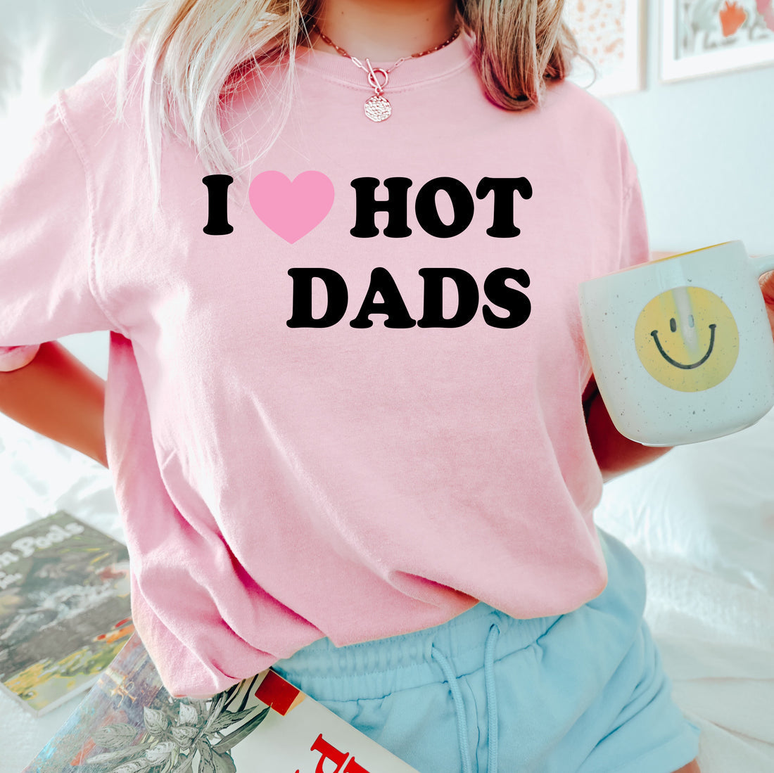 PREORDER: I Love Hot Dads Shirt in Pink